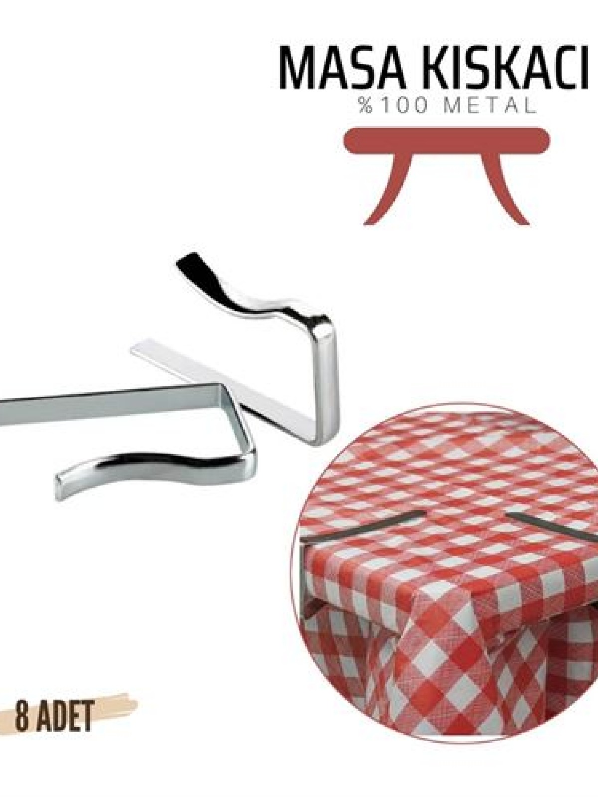 Masa Örtüsü Klipsi - Metal Masa Kelepçesi Masa Örtüsü Sabitleyici  8 ADET